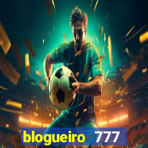 blogueiro 777 plataforma login